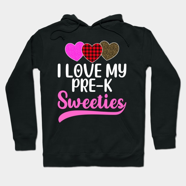 I Love My Pre-K Sweeties Hearts Valentines Day Teacher Gift Hoodie by DragonTees